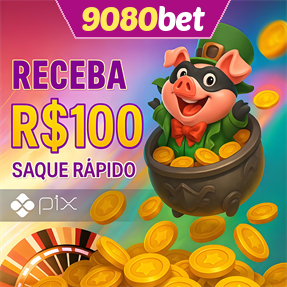 9080bet Ganhe R$ 100,00 Gratis